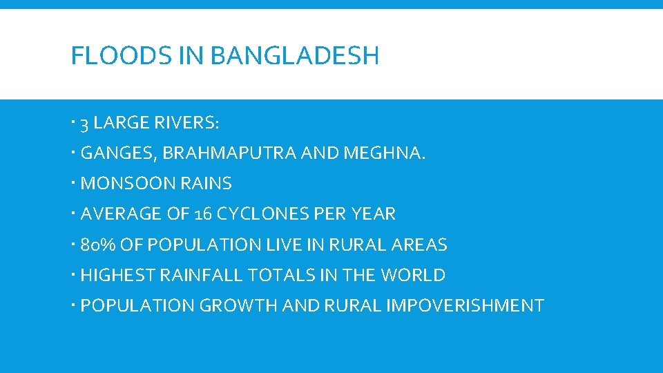 FLOODS IN BANGLADESH 3 LARGE RIVERS: GANGES, BRAHMAPUTRA AND MEGHNA. MONSOON RAINS AVERAGE OF