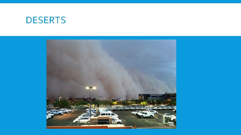 DESERTS 