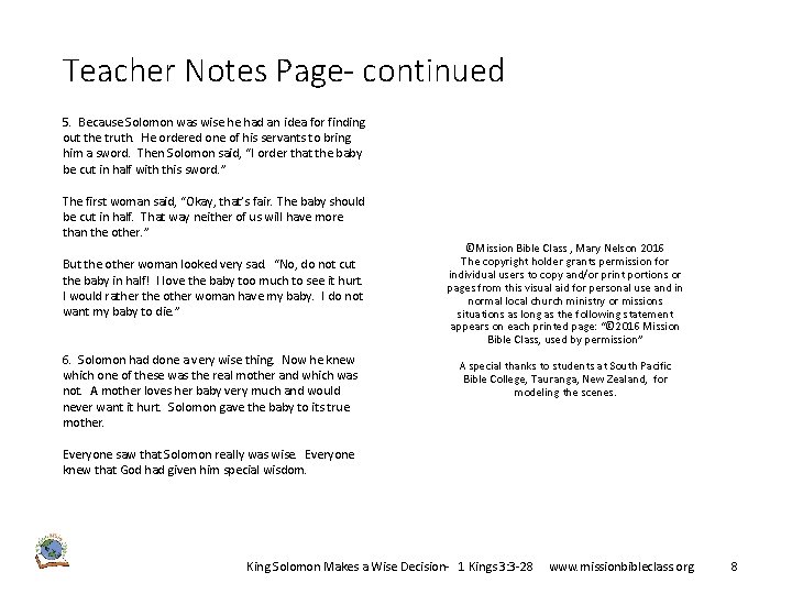 Teacher Notes Page- continued 5. Because Solomon was wise he had an idea for Teacher Notes Page- continued 5. Because Solomon was wise he had an idea for