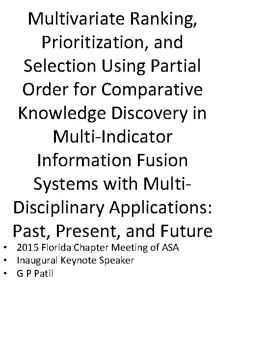 Multivariate Ranking, Prioritization, and Selection Using Partial Order for Comparative Knowledge Discovery in Multi-Indicator