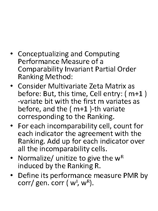  • Conceptualizing and Computing Performance Measure of a Comparability Invariant Partial Order Ranking