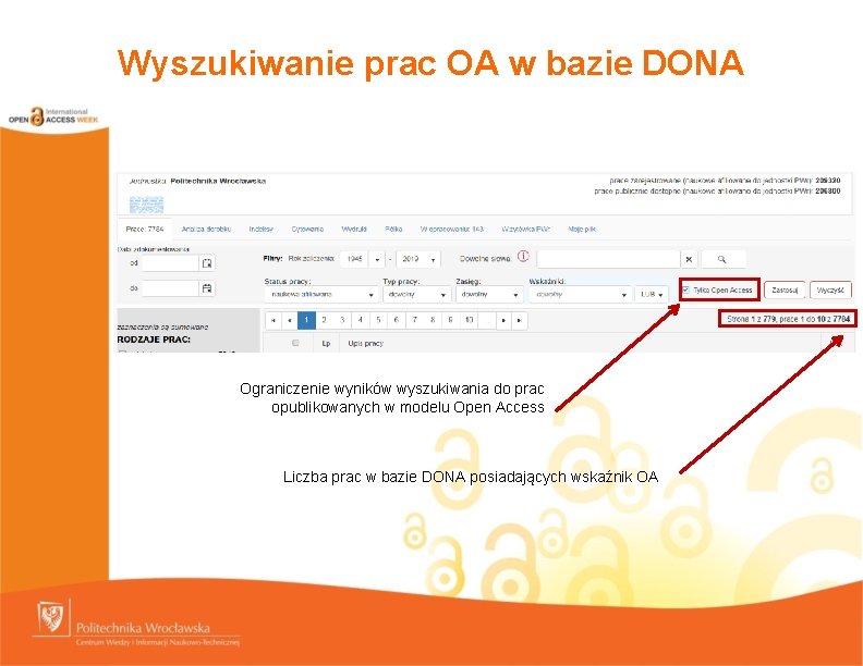 Wyszukiwanie prac OA w bazie DONA Ograniczenie wyników wyszukiwania do prac opublikowanych w modelu