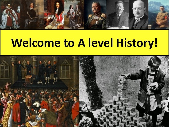 Welcome to A level History! 
