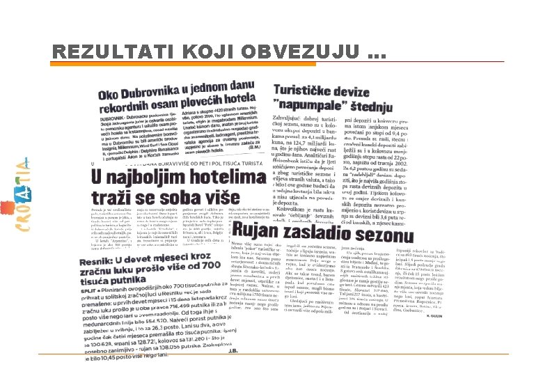 REZULTATI KOJI OBVEZUJU. . . 