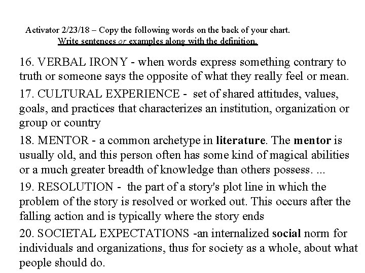Activator 2/23/18 – Copy the following words on the back of your chart. Write