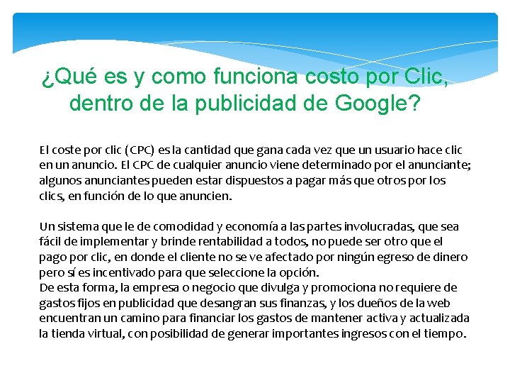 ¿Qué es y como funciona costo por Clic, dentro de la publicidad de Google?