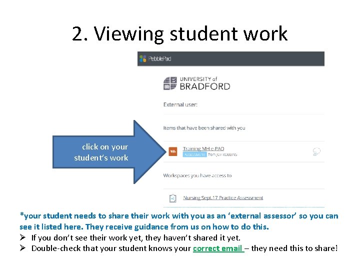 2. Viewing student work click on your student’s work *your student needs to share