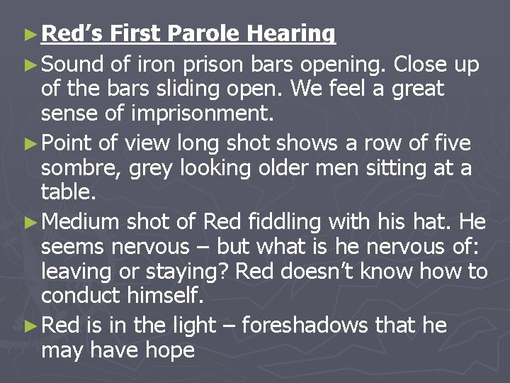 ► Red’s First Parole Hearing ► Sound of iron prison bars opening. Close up