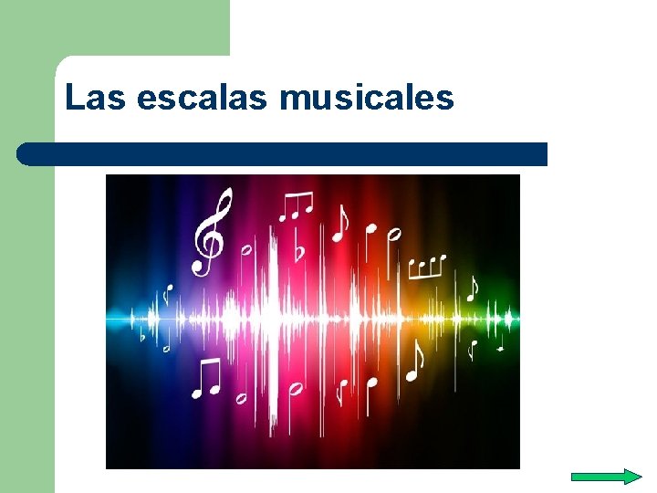 Las escalas musicales 