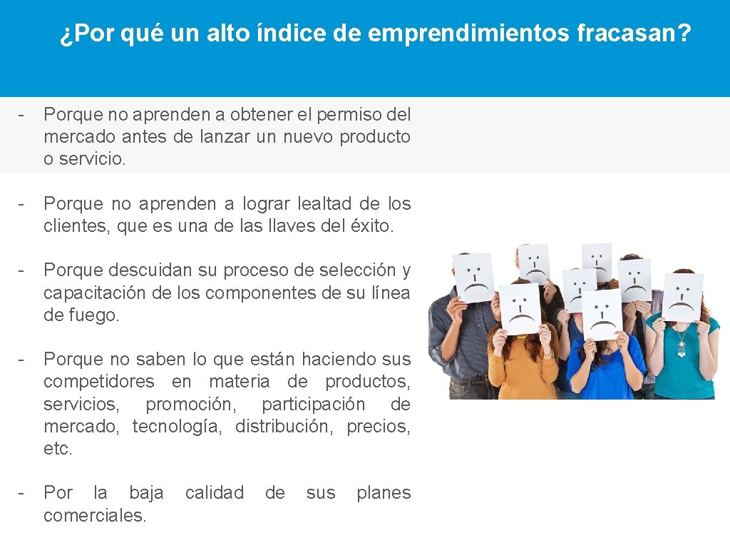 ¿Por qué un alto índice de emprendimientos fracasan? - Porque no aprenden a obtener