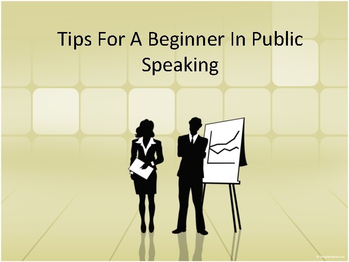 Tips For A Beginner In Public Speaking 