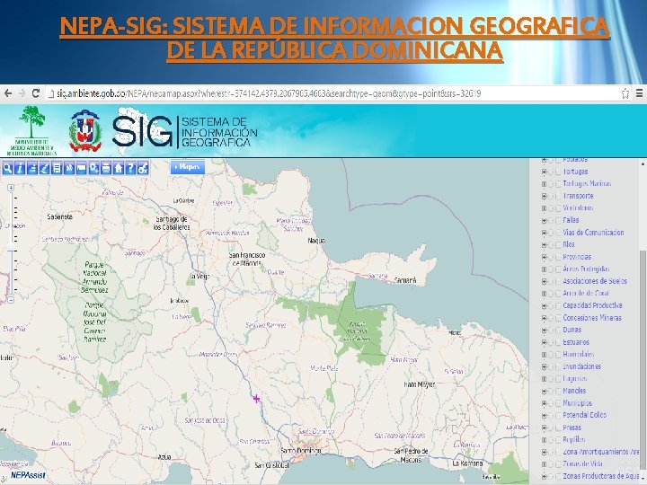 NEPA-SIG: SISTEMA DE INFORMACION GEOGRAFICA DE LA REPÚBLICA DOMINICANA 