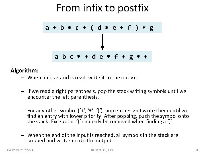 From infix to postfix a + b c + ( d e + f
