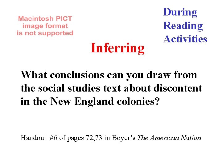 Inferring During Reading Activities What conclusions can you draw from the social studies text