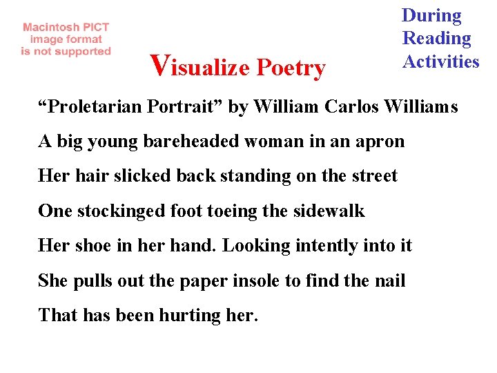 Visualize Poetry During Reading Activities “Proletarian Portrait” by William Carlos Williams A big young