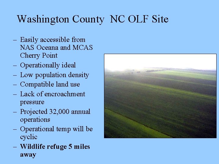 Washington County NC OLF Site – Easily accessible from NAS Oceana and MCAS Cherry