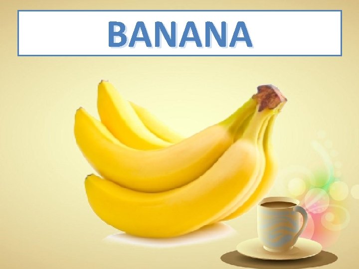 BANANA 