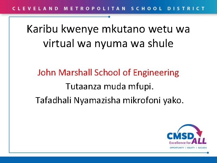 Karibu kwenye mkutano wetu wa virtual wa nyuma wa shule John Marshall School of