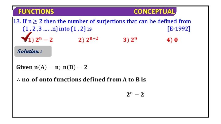 FUNCTIONS Solution : CONCEPTUAL 