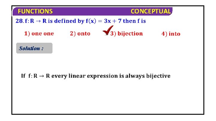 FUNCTIONS Solution : CONCEPTUAL 