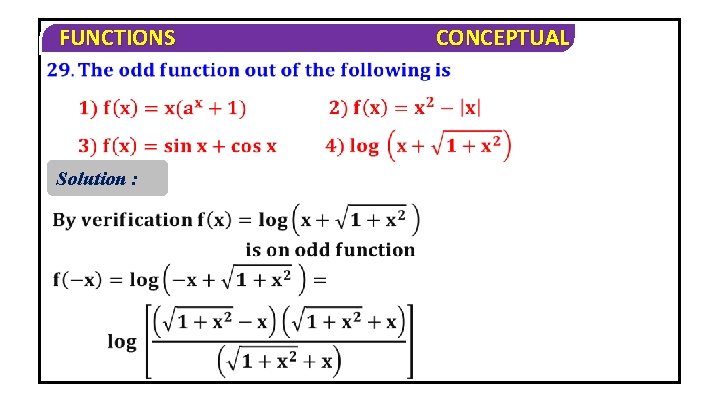 FUNCTIONS Solution : CONCEPTUAL 