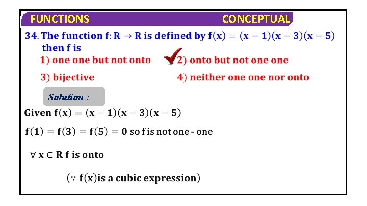 FUNCTIONS Solution : CONCEPTUAL 