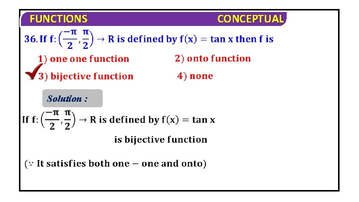 FUNCTIONS Solution : CONCEPTUAL 