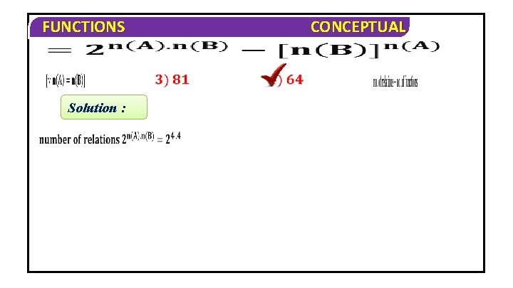 FUNCTIONS Solution : CONCEPTUAL 