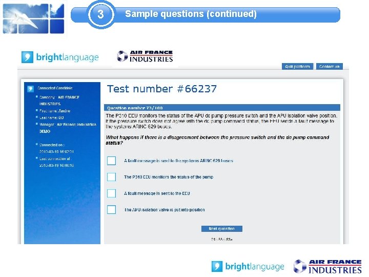 3 Sample questions (continued) 