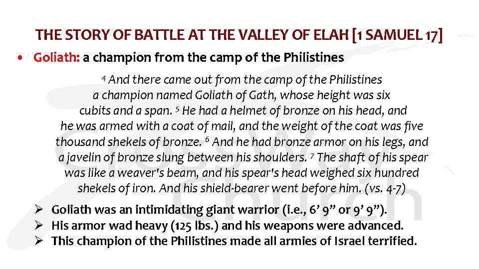 THE STORY OF BATTLE AT THE VALLEY OF ELAH [1 SAMUEL 17] • Goliath: