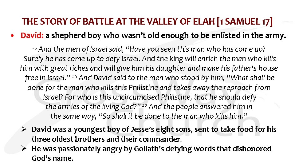 THE STORY OF BATTLE AT THE VALLEY OF ELAH [1 SAMUEL 17] • David: