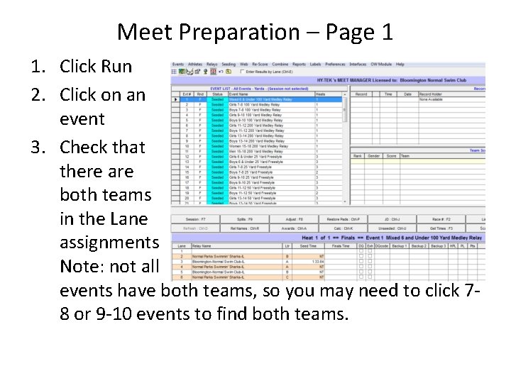 Meet Preparation – Page 1 1. Click Run 2. Click on an event 3. Meet Preparation – Page 1 1. Click Run 2. Click on an event 3.