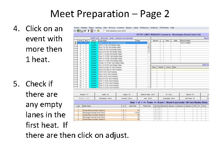 Meet Preparation – Page 2 4. Click on an event with more then 1 Meet Preparation – Page 2 4. Click on an event with more then 1