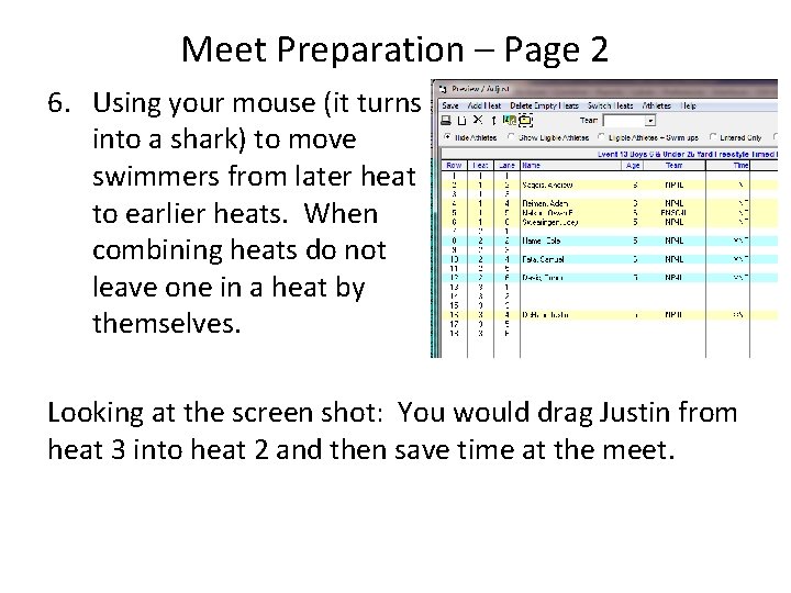 Meet Preparation – Page 2 6. Using your mouse (it turns into a shark) Meet Preparation – Page 2 6. Using your mouse (it turns into a shark)
