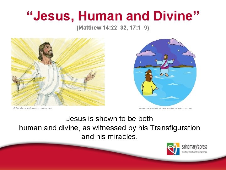 “Jesus, Human and Divine” (Matthew 14: 22– 32, 17: 1– 9) © Bible. Art.