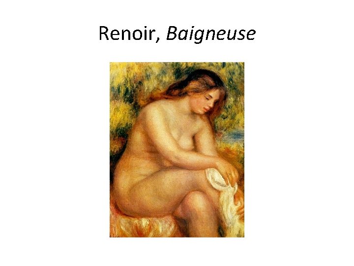 Renoir, Baigneuse 