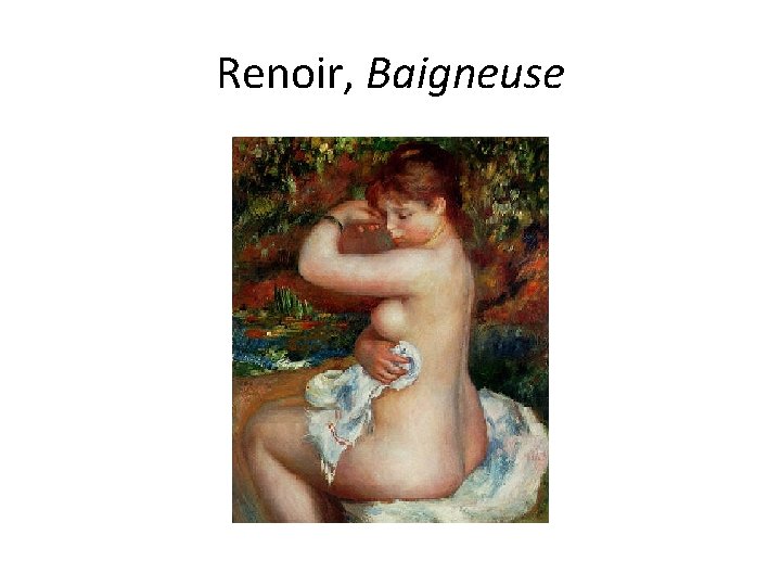 Renoir, Baigneuse 