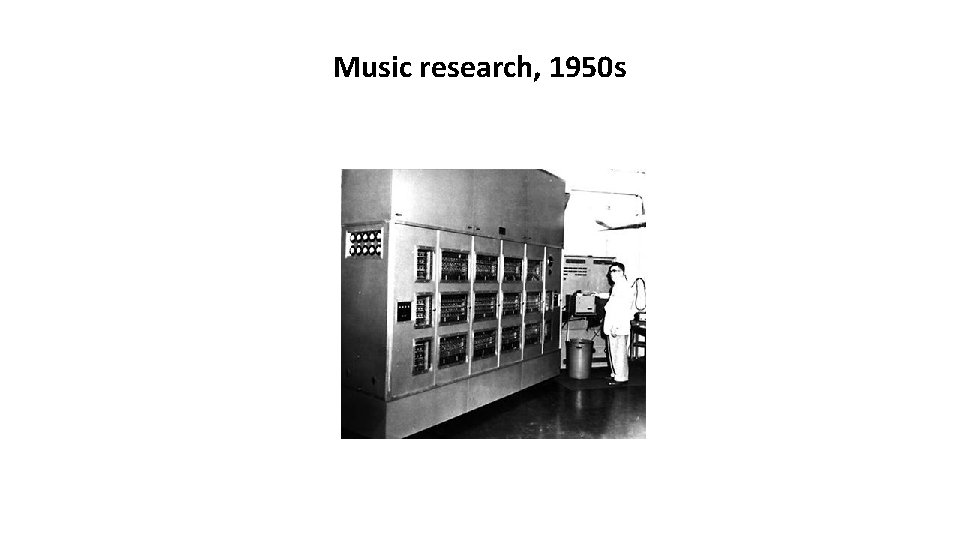 Music research, 1950 s 