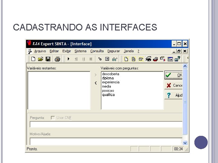 CADASTRANDO AS INTERFACES CADASTRANDO AS INTERFACES