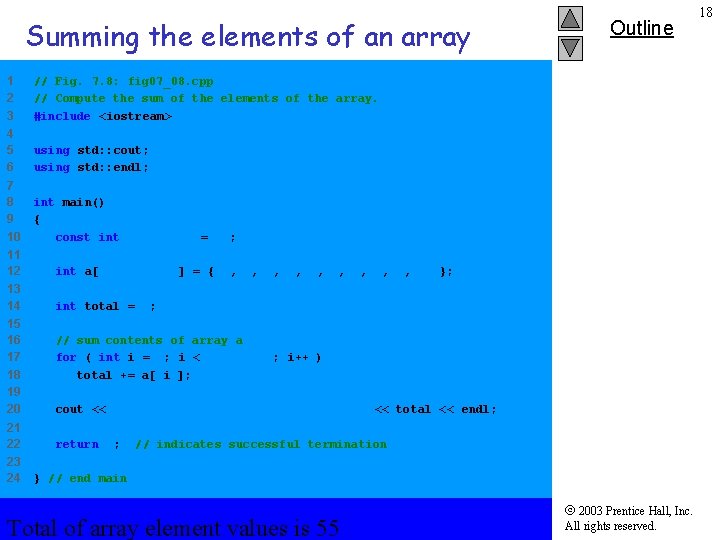 Summing the elements of an array 1 2 3 // Fig. 7. 8: fig