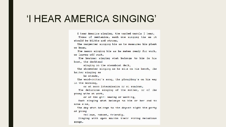 ‘I HEAR AMERICA SINGING’ 