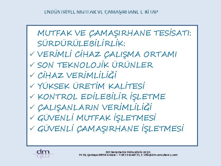 ENDÜSTRİYEL MUTFAK VE ÇAMAŞIRHANE E-KİTAP ü ü ü ü MUTFAK VE ÇAMAŞIRHANE TESİSATI: SÜRDÜRÜLEBİLİRLİK: