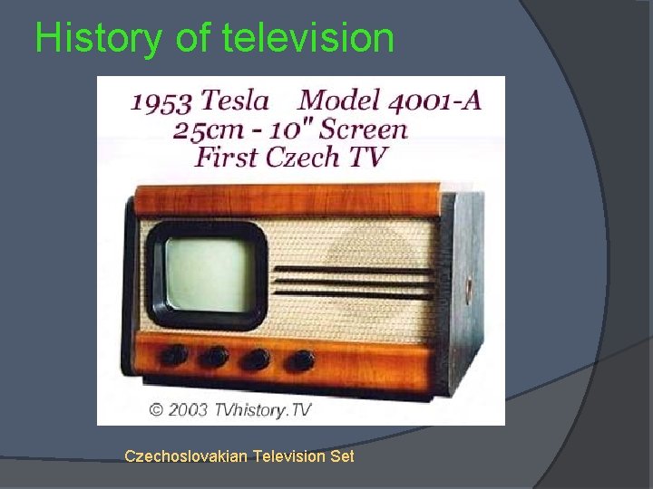 History of television Czechoslovakian Television Set 