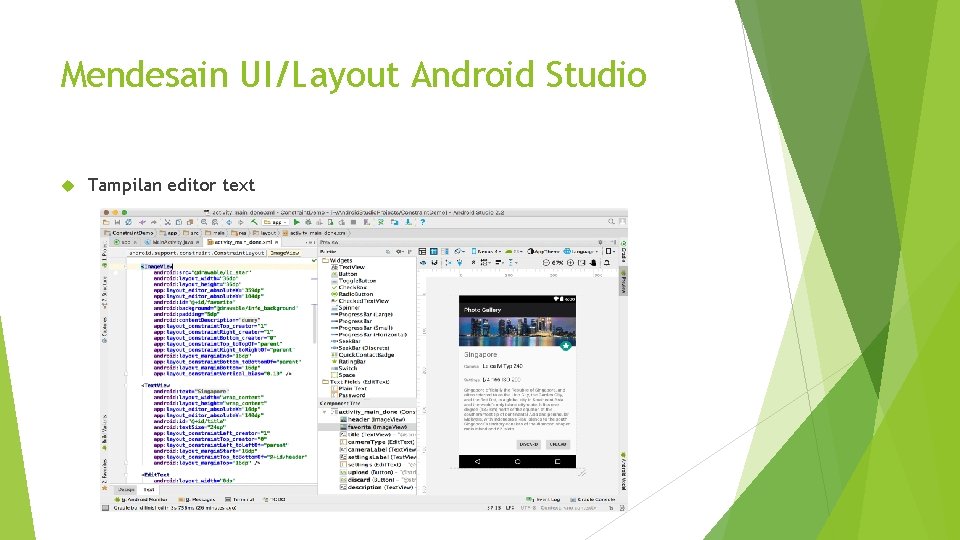 Mendesain UI/Layout Android Studio Tampilan editor text 