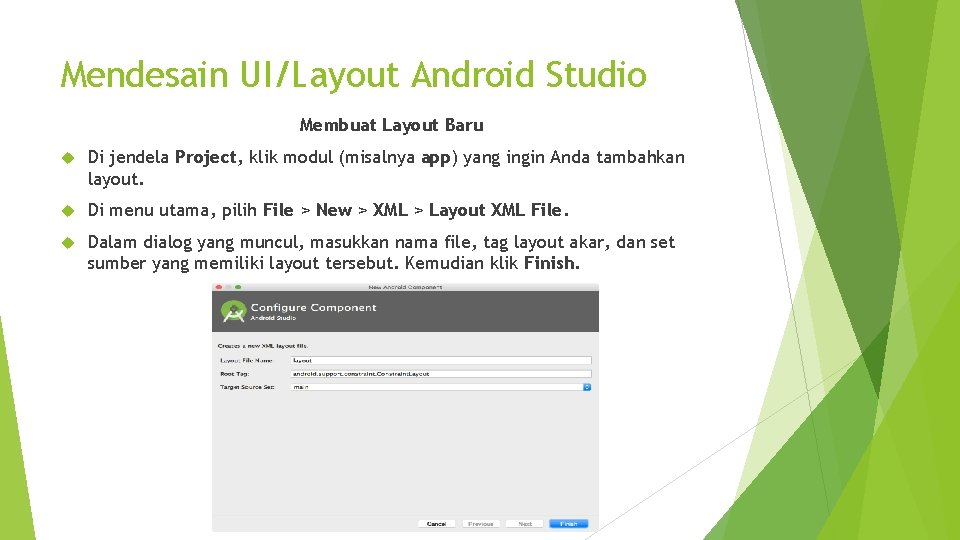 Mendesain UI/Layout Android Studio Membuat Layout Baru Di jendela Project, klik modul (misalnya app)