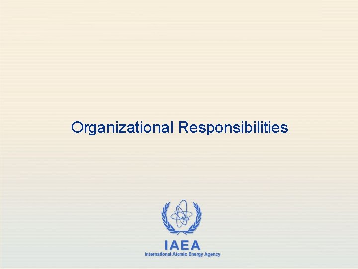 Organizational Responsibilities 