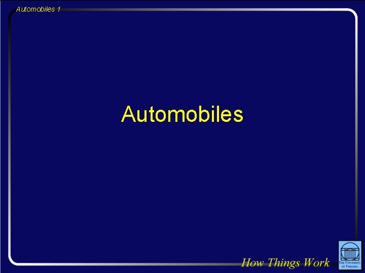 Automobiles 1 Automobiles 