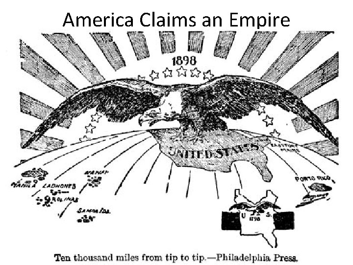 America Claims an Empire 