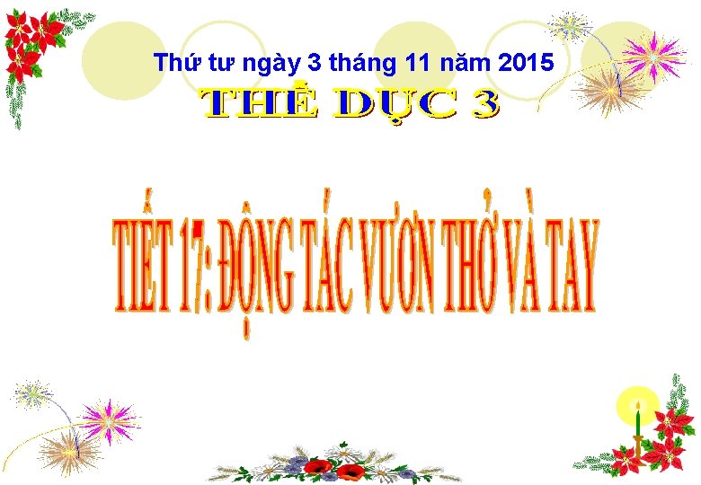 Thứ tư ngày 3 tháng 11 năm 2015 