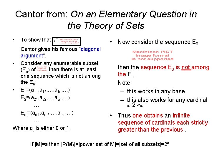 Cantor from: On an Elementary Question in the Theory of Sets • To show